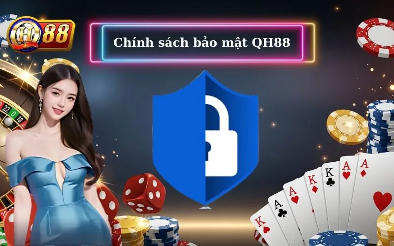 chinh-sach-bao-mat-qh88