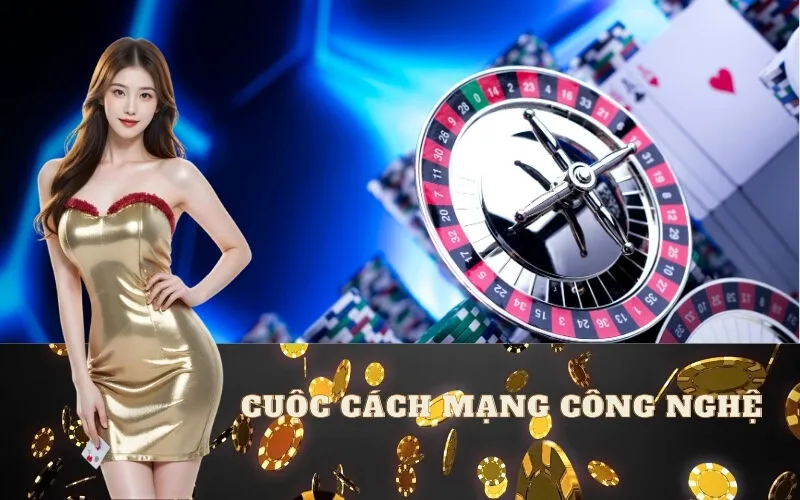 Cuộc Cách Mạng Công Nghệ: Nền Tảng Vững Chắc Của Live Casino