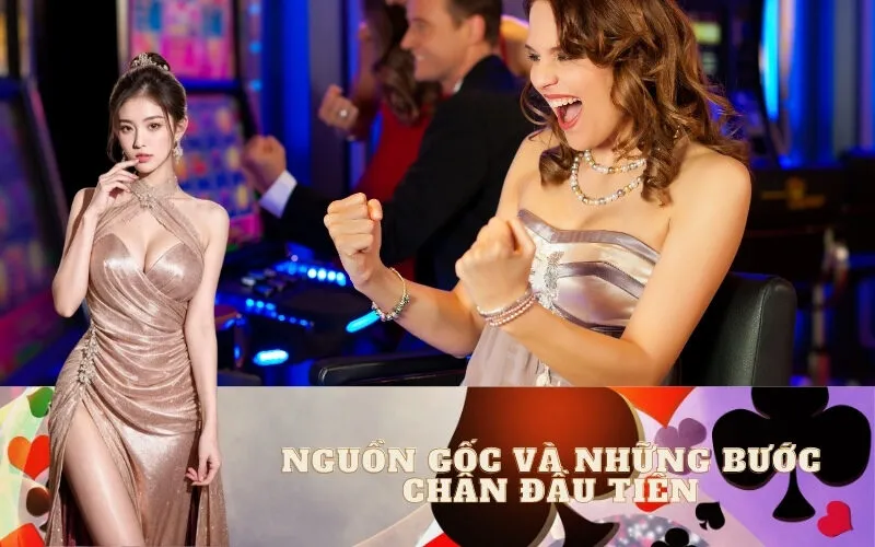 Nguồn Gốc và Những Bước Chân Đầu Tiên